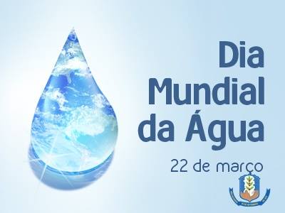 Dia  Mundial  da Água 
